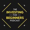 The Investing for Beginners Podcast profile photo