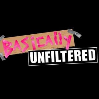 Basically Unfiltered Podcast profile image